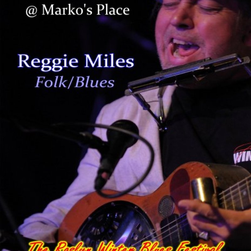 Reggie Miles @ the Roslyn Winter Blues Festival